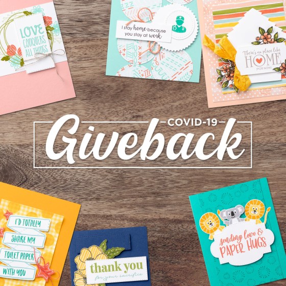 Stampin' Up! Covid-19 Giveback